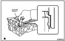  INSTALL VALVE STEM OIL O SEAL OR RING